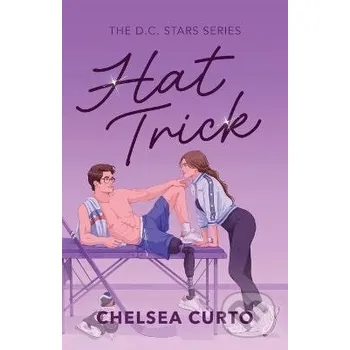 Hat Trick - Chelsea Curto Independently Published