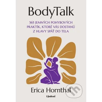 Osobní rozvoj BodyTalk - Erica Hornthal Lindeni