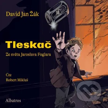 Tleskač - Jaroslav Foglar,David Jan Žák Albatros SK