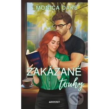 Kniha Zakázané touhy - Monica Dake, Michaela Dopitová (ilustrátor) Baronet