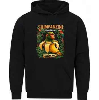 Pánská mikina Pánská mikina Shimpanzini Bananini Wa Wa Wa! (Velikost: 5XL, Barva: Černá)
