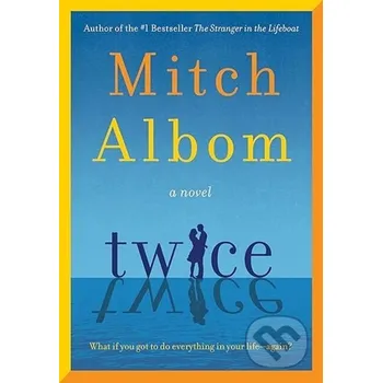 Beletrie pro dospělé Twice - Mitch Albom Sphere
