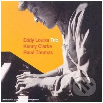 Hudba Eddy Louiss Trio, Kenny Clarke, René Thomas: Nardis - Eddy Louiss Trio, Kenny Clarke, René Thomas Universal Music