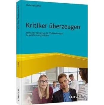 Kritiker überzeugen - Zielke, Christian