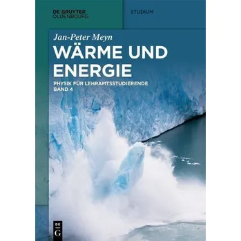 Wärme und Energie - Meyn, Jan-Peter