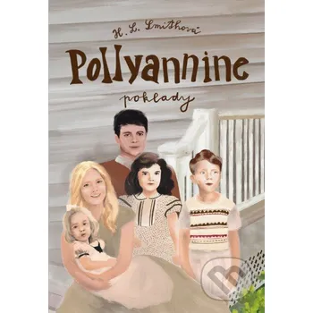 Kniha Pollyannine poklady - Harriet Lummis Smith Kumran