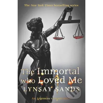Beletrie pro dospělé The Immortal Who Loved Me - Lynsay Sands Gollancz
