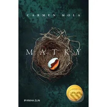 Kniha Matky - Carmen Mola Kniha Zlín