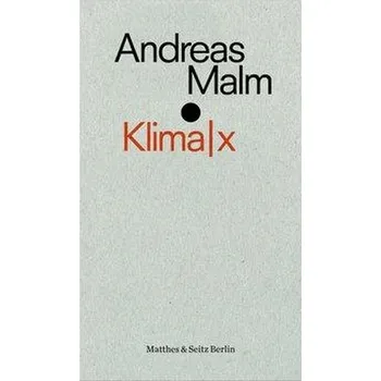Příroda Klima|x - Malm, Andreas