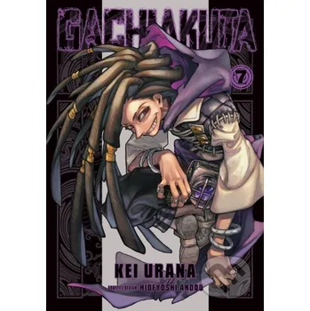 Gachiakuta 7 - Kei Urana Kodansha Comics