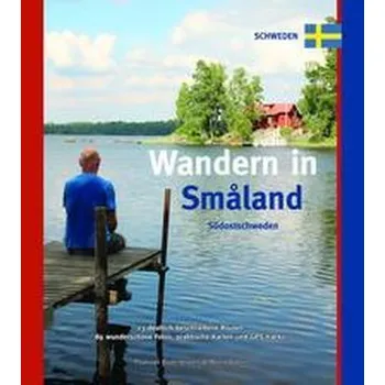 Wandern in Smaland - Bodengraven, Paul van