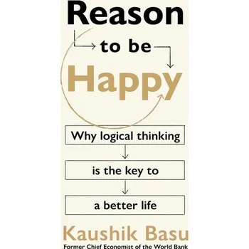 Osobní rozvoj Reason to Be Happy - Basu, Kaushik [EN] (2024, Brožovaná, Transworld Publ. Ltd UK)