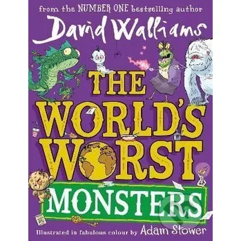 The Worlds Worst Monsters - David Walliams HarperCollins Publishers