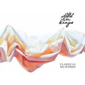Zahraniční hudba LP We Stood Like Kings: Classical Re:Works NUM | LTD 2020 Limited Numbered Edition Vinyl