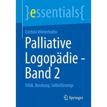Palliative Logopädie - Band 2 - Winterholler, Cordula