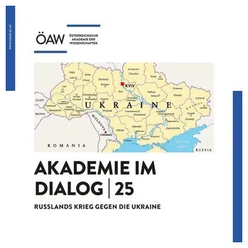Russlands Krieg gegen die Ukraine - Österreichische Akademie Der Wissenschaften