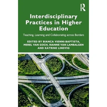 Interdisciplinary Practices in Higher Education