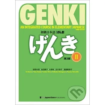 Cizojazyčná kniha Genki: An Integrated Course in Elementary Japanese II Textbook - Banno Eri The Japan Times