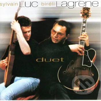 Hudba Sylvain Luc, Biréli Lagrène: Duet - Sylvain Luc, Biréli Lagrène Universal Music