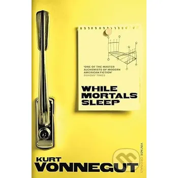 While Mortal Sleeps - Kurt Vonnegut Random House