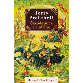 Kniha Čarodejnice v cudzine - Terry Pratchett Slovart