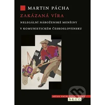 Kniha Zakázaná víra - Martin Pácha Argo