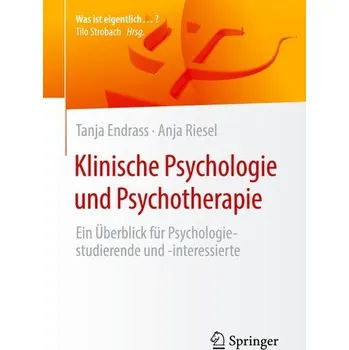 Klinische Psychologie und Psychotherapie - Riesel, Anja