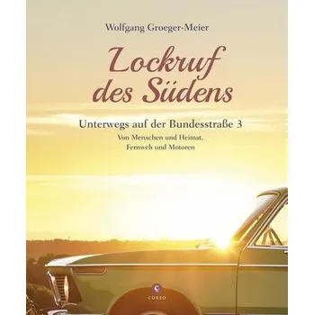Literární cestopis Lockruf des Südens - Groeger-Meier, Wolfgang