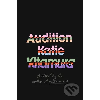 Audition - Katie Kitamura Fern Press