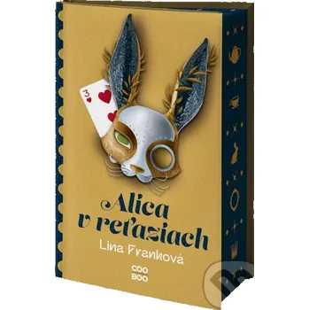 Kniha Alica v reťaziach - Lina Franková CooBoo SK