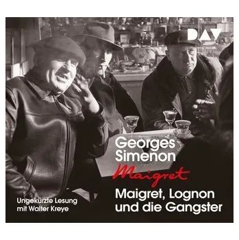 Maigret, Lognon und die Gangster - Georges Simenon