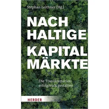 Nachhaltige Kapitalmärkte - Leithner, Stephan