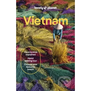 Lonely Planet Vietnam - Lonely Planet Lonely Planet