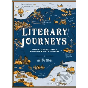 Literary Journeys - John (Ed) Mcmurtrie Princeton University Press