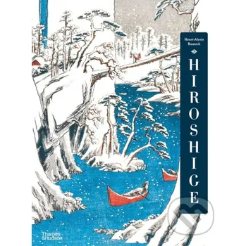 Kniha Hiroshige - Henri-Alexis Baastch Thames & Hudson