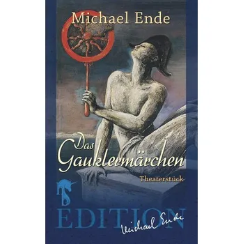 Das Gauklermärchen - Michael Ende