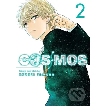 Cosmos, Vol. 2 - Ryuhei Tamura Viz Media