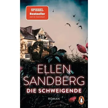 Die Schweigende - Ellen Sandberg [DE] (2022, Soft, Penguin TB Verlag)