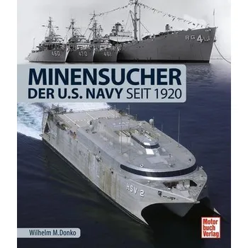 Minensucher der U.S. Navy - Donko, Wilhelm M.