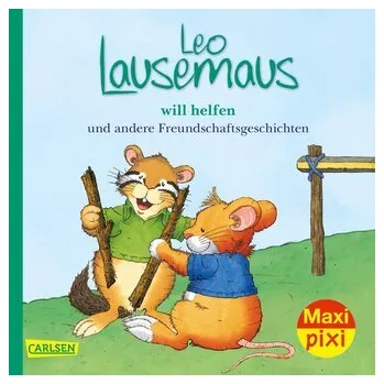 První čtění Maxi Pixi 323: Leo Lausemaus will helfen - Campanella, Marco
