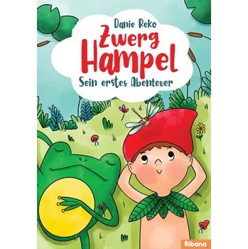 První čtění Zwerg Hampel - Sein erstes Abenteuer (Band 1) - Reko, Danie