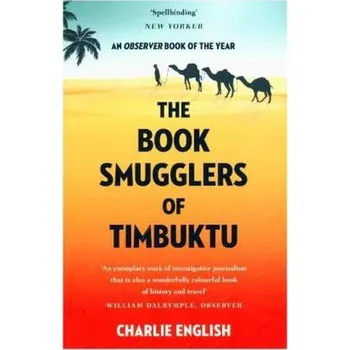 Literární cestopis The Book Smugglers of Timbuktu - English, Charlie [DE] (2018, Taschenbuch, HarperCollins Publishers)