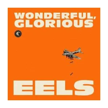 Zahraniční hudba 2CD Eels: Wonderful, Glorious DLX | LTD | DIGI 2013 Digipack Deluxe Limited Edition