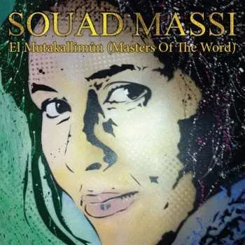 Zahraniční hudba CD Souad Massi: El Mutakallimûn (Masters Of The Word) 2019