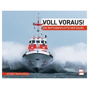 Voll voraus! - Kaack, Ulf