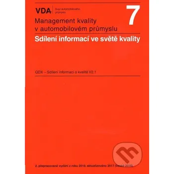 Encyklopedie VDA 7 - Sdílení informací ve světě kvality - Česká společnost pro jakost Česká společnost pro jakost