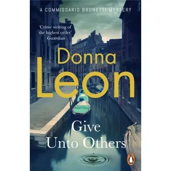 Populárně naučná literatura pro dospělé Give Unto Others - Donna Leon [EN] (2022, Brožovaná, Cornerstone)