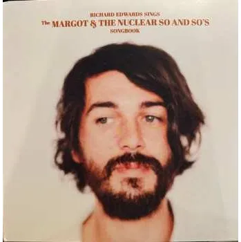 Zahraniční hudba LP Richard Edwards: Richard Edwards Sings The Margot & The Nuclear So And So's Songbook 2024 Random Colors Vinyl
