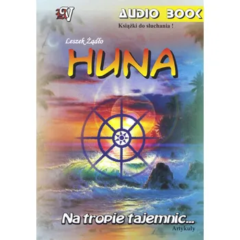 Umění Huna Leszek Żądło