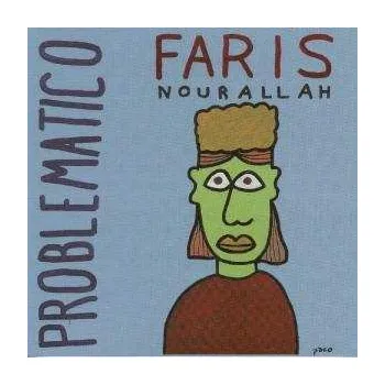 Zahraniční hudba CD Faris Nourallah: Problematico 2003